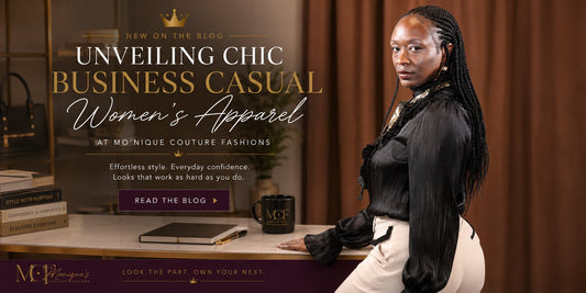 Unveiling Chic Business Casual Women's Apparel at Mo'Nique Couture Fashions