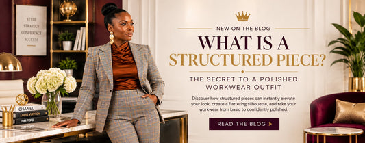 What Is a Structured Piece? The Secret to a Polished Workwear Outfit